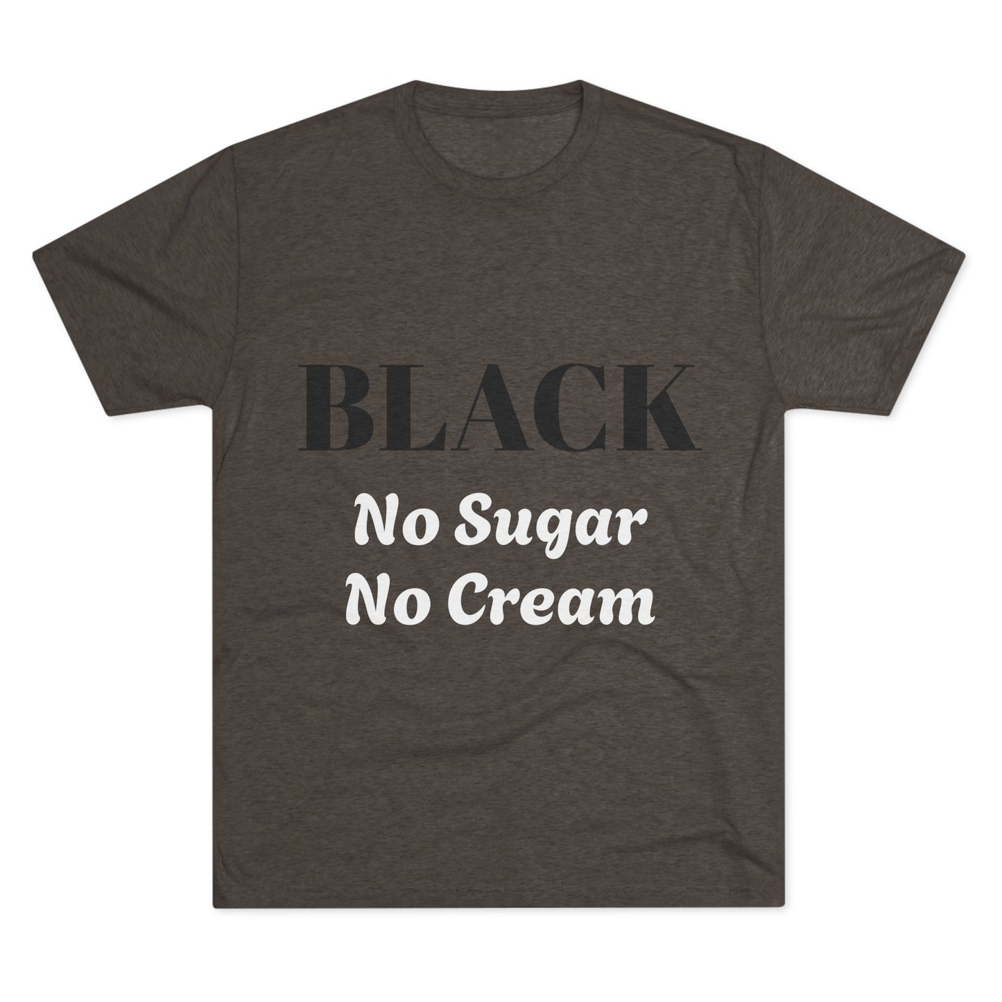 BLACK - No Sugar No Cream